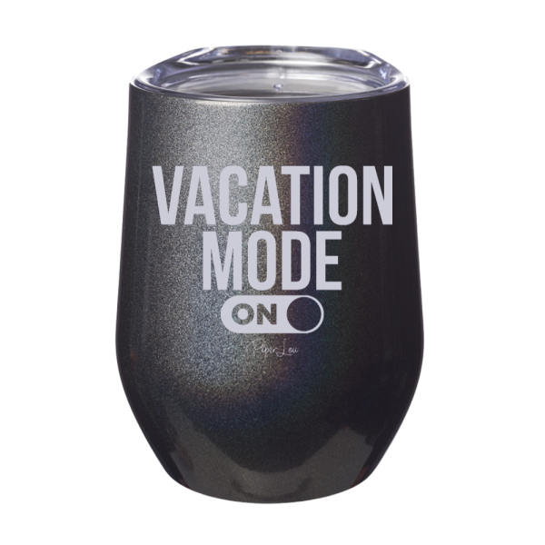 Vacation Mode On 12oz Stemless Wine Cup Discount